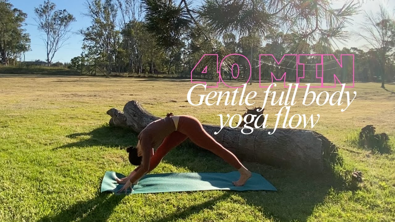 40 Minute Gentle Full Body Flow