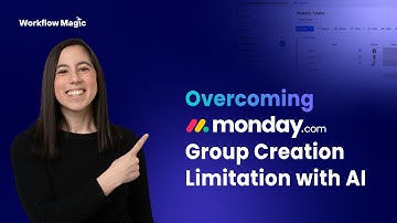 Overcome monday.com’s Group Creation Limitation with AI - Fast and Easy!