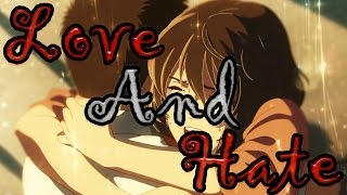 Multi-Anime AMV - Love and Hate