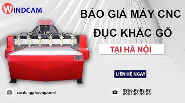 Báo giá máy CNC đục khắc gỗ tại Hà Nội