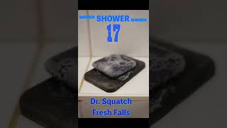 How long last a DrSquatch bar of soap  - Fresh Falls Profile