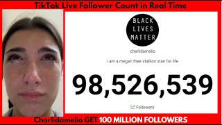 TikTok Live Followers Count - Charlidamelio 100M Live View Counter 