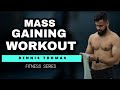 Mass Gaining Workout : ഈ Workout Follow ചെയ്യു