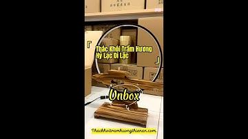 Unbox & Hướng dẫn lắp ráp | Thác Khói TRầm Hương Hỷ Lạc Phật Di Lặc