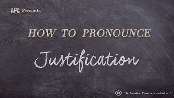 How to Pronounce Justification (Real Life Examples!)