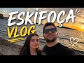 ESKİFOÇA Sezon Öncesi Nasıl mı? (Deniz Kenarı, Çarşı Gün Batımı Sokak Lezzetleri 🌽) 