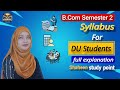 B.Com Sem 2 Syllabus for du Sol 2026/ corporate accounting/corporate law/ HRM/Full Explanation 