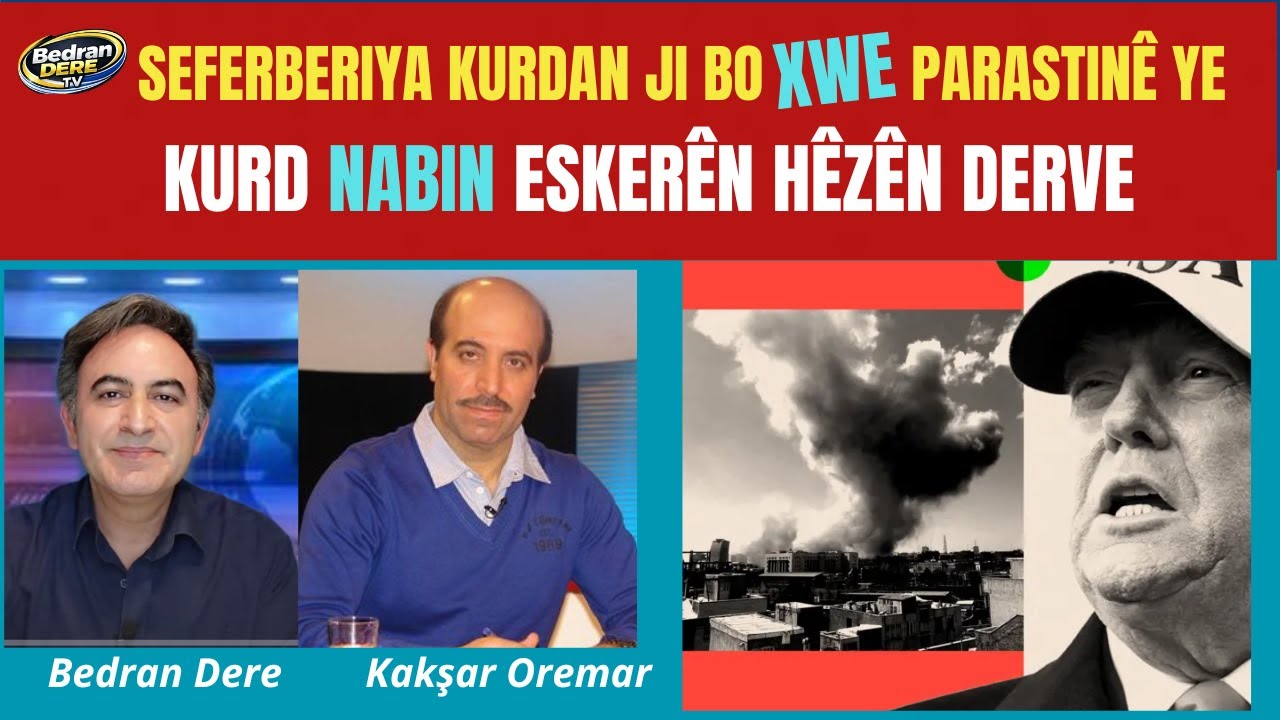 Kurd nabin eskerên hêzên derve  Kakşar Oremar Bedran Dere