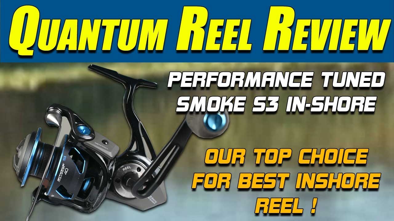 TOP PICK for 2021 Quantum Smoke PT S3 spinning reel review. Great Reel For Inshore  Saltwater Fishing 