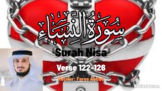 Surah Nisa | Verse 122-126 | English and Spanish Translation | Fares Abbad #quran