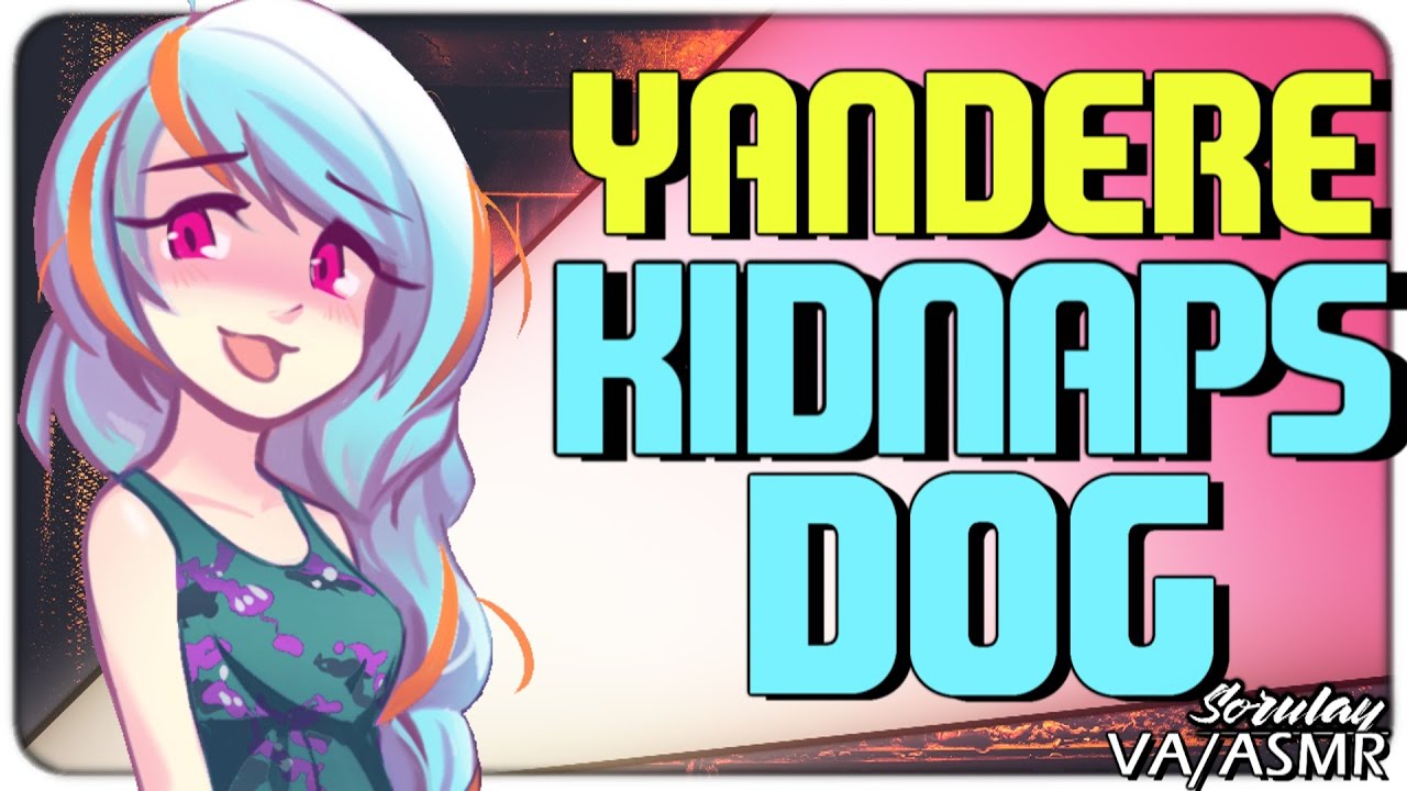 [ASMR] Yandere Girl Kidnaps your...DOG [ex-girlfriend] [Insane] [Voice Acting] [Italian Accent]