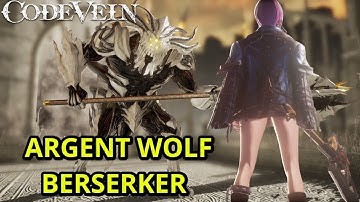 Code Vein : Labib vs Argent Wolf Berserker (Solo - No NPC)