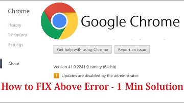 Fix Updates are disabled by the administrator On Google Chrome for Windows