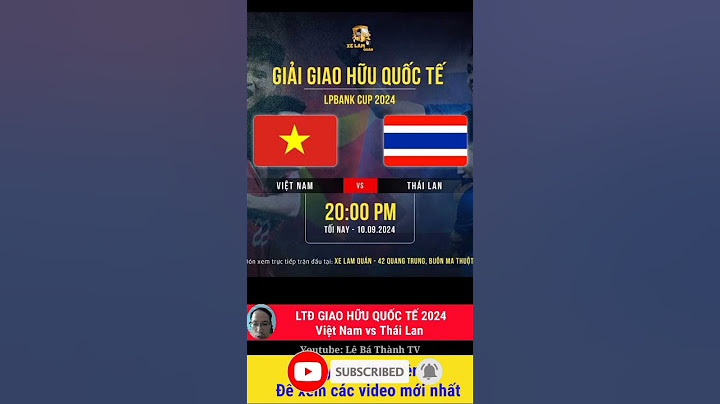 Việt Nam vs Thái Lan l Lịch thi đấu giao hữu Quốc tế 2024 #vietnam #thailan #vietnamvsthailan