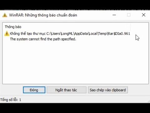 Sửa lỗi "Cannot create folder… The system cannot find the path specified" khi giải nén bằng Winrar