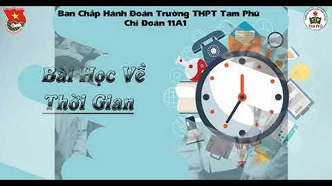 CÂU CHUYỆN VỀ BÁC HỒ: THỜI GIAN QÚY BÁU LẮM