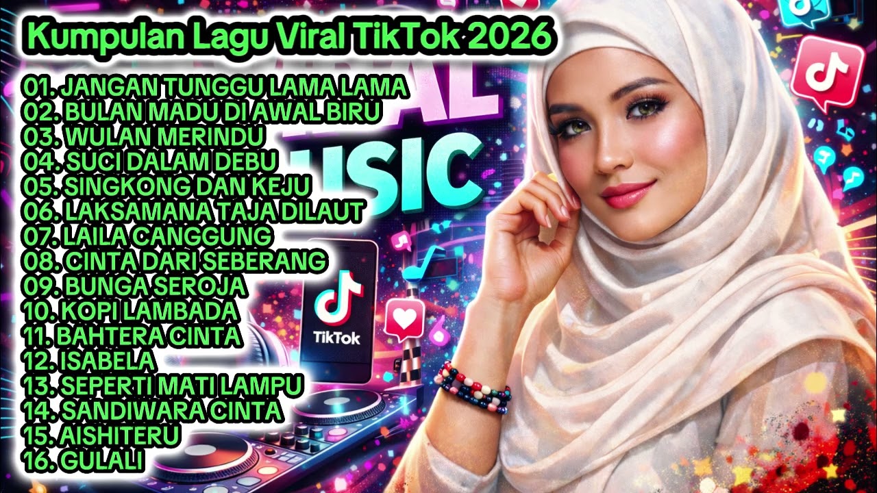 Kumpulan Lagu Viral TikTok 2026
