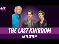 Gambar cover The Last Kingdom Cast Interview with Alexander Dreymon, Rune Temte and David Dawson