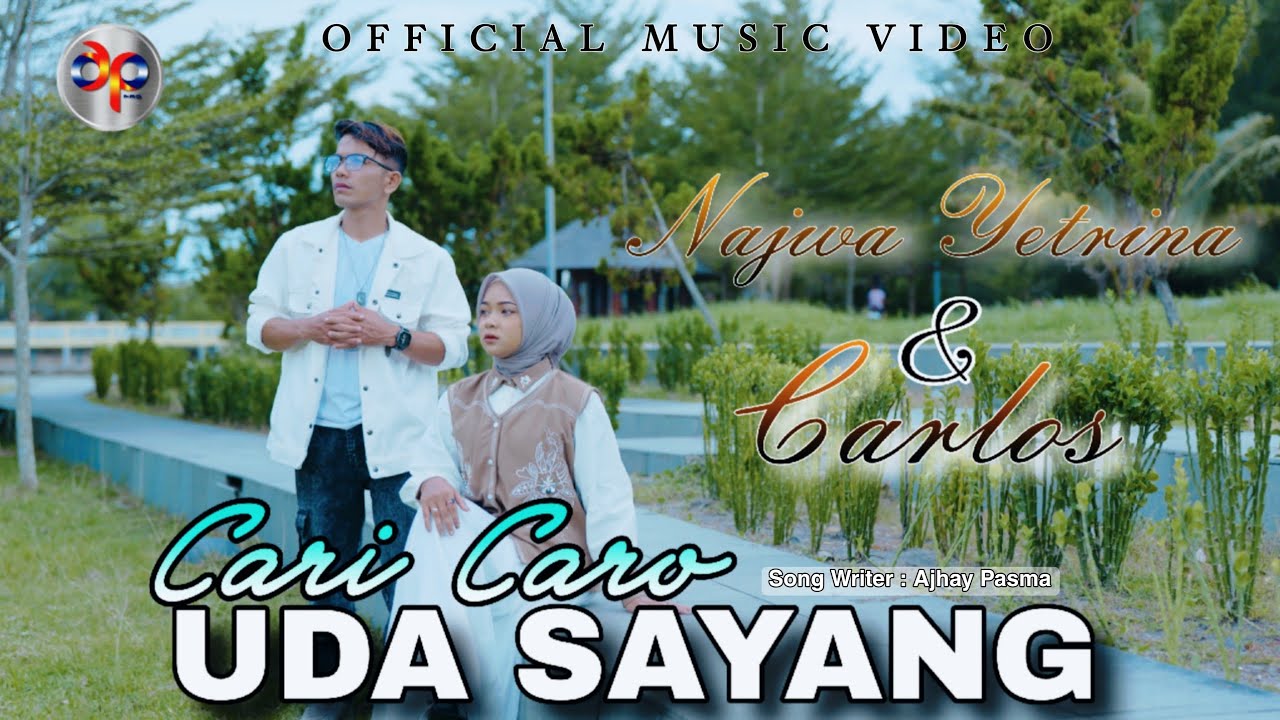Carlos Feat Najwa Yetrina - Cari Caro Uda Sayang (Official Music Video)