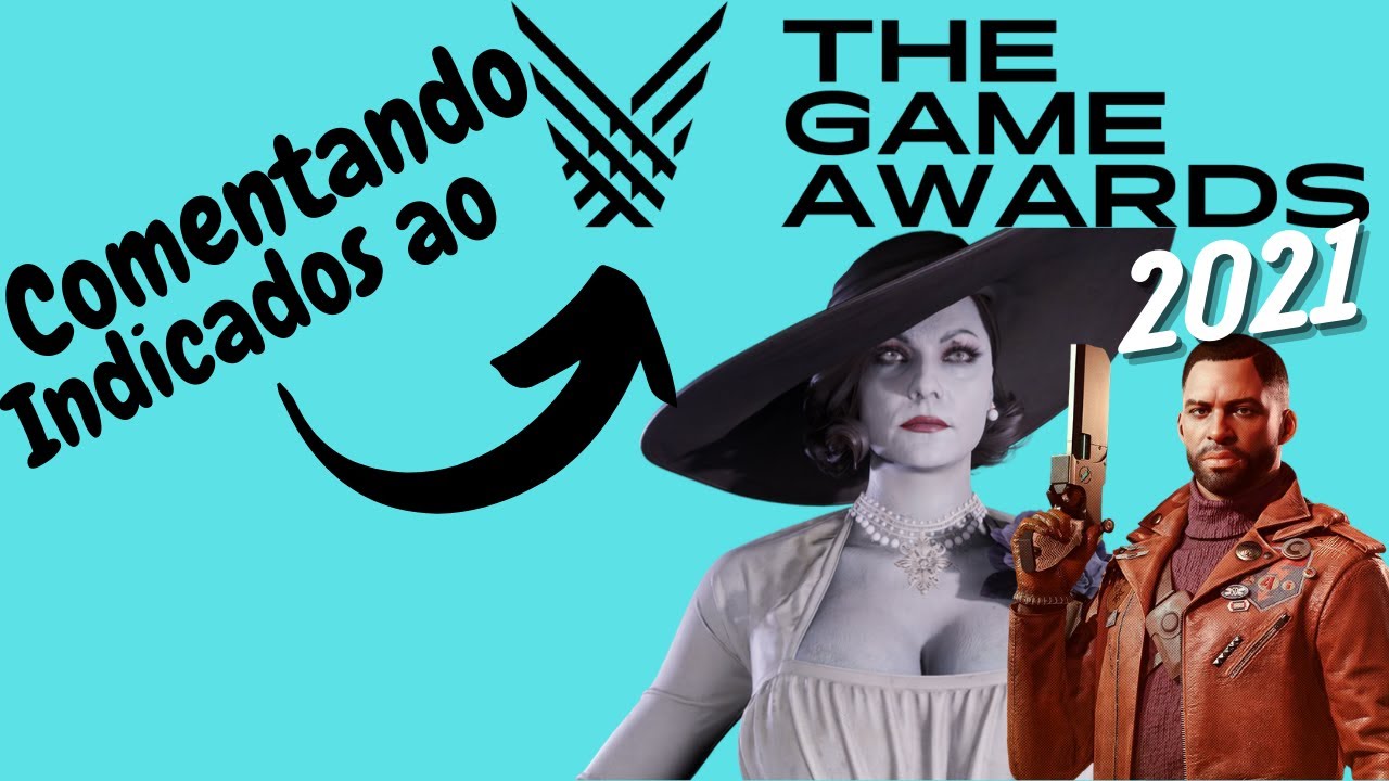 Indicados ao The Game Awards 2021 ! YouTube