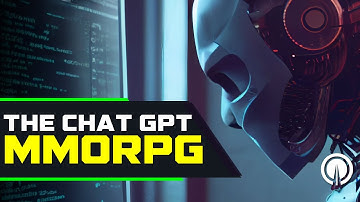The Future of MMORPGs Powered By ChatGPT | Ginger Prime