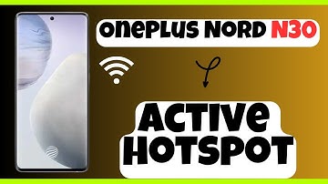 OnePlus Nord N30 Active hotspot || How to active hotspots || Hotspot settings