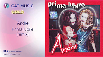 Andre - Prima iubire (remix)