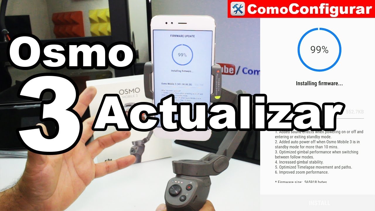 Osmo Mobile 3 Tutorial Como Actualizar Comoconfigurar YouTube