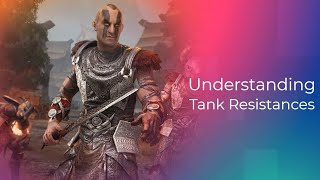 Understanding Tank Resistances | Elder Scrolls Online | Flames of Ambition