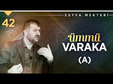 Ümmü Varaka (A) | Muhammed Emin Yıldırım (42. Ders)