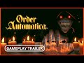 Order Automatica Gameplay Trailer - The MIX Fall Game Showcase 2025