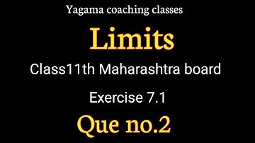 Limits Class11th Part-2 Exercise 7.1 Que no.2