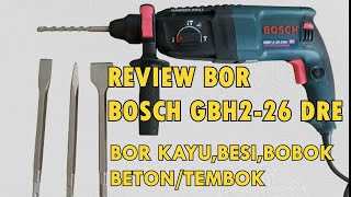 Review Mesin Bor Merk Bosch Gbh 226 Dre Impact Dril