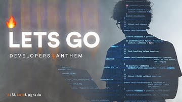 Lets Go | Developer Anthem | ( Official Video ) ITM Skills University - BTech CSE 2023-27