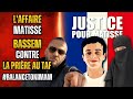 Bassem contre la prire au taf balance ton imam  matisse les images film avant le drame