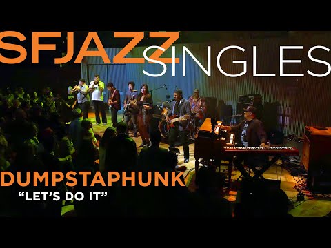 Dumpstaphunk performs “Let’s Do It” at SFJAZZ!