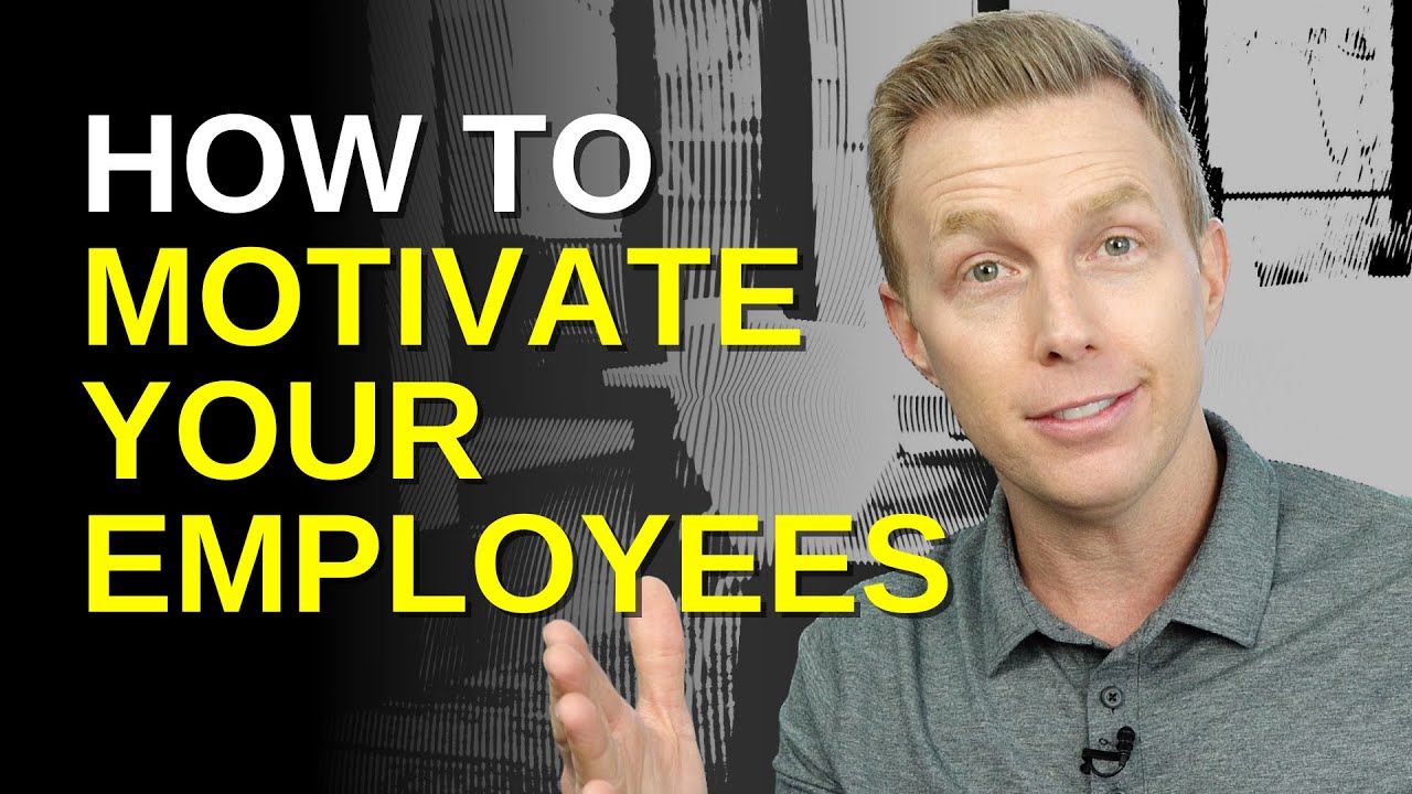 How to Motivate Your Employees - YouTube