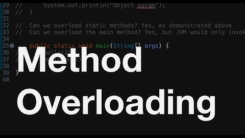 Method Overloading in Java + important interview questions