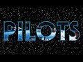 PILOTS | Never Tell Me The Odds