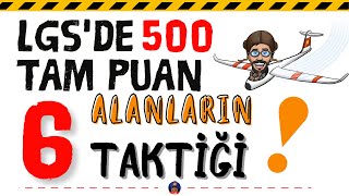 Lgsden 500 Tam Puan Alan Öğrencileri Kazandıran 6 Önemli Taktik