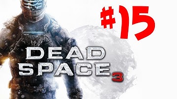 Dead Space 3 Gameplay Walkthrough - Part 15: Secret Stash