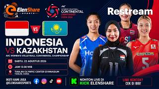 🔴 [LIVE DI KICK] Indonesia vs Kazakhstan | AVC Women's Championship 2026 🏐🇮🇩🔥