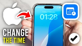 How To Change Time On iPhone - Full Guide