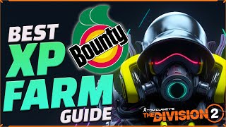 The Best XP Bounty Farm in the Game? A Guide - The Division 2