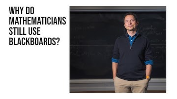 Why do mathematicians still use blackboards?