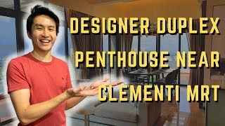 Designer Sky Duplex Penthouse Near Clementi MRT (Move-in Condition!)