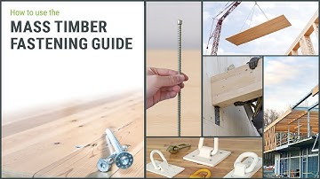 How to Use the Mass Timber Fastening Design Guide, Oct. 2021