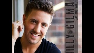 Say You Will - Billy Gilman chords