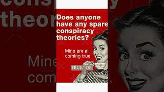 Conspiracy Theorists Need to Up Their Reasoning Game | Doug Wilson