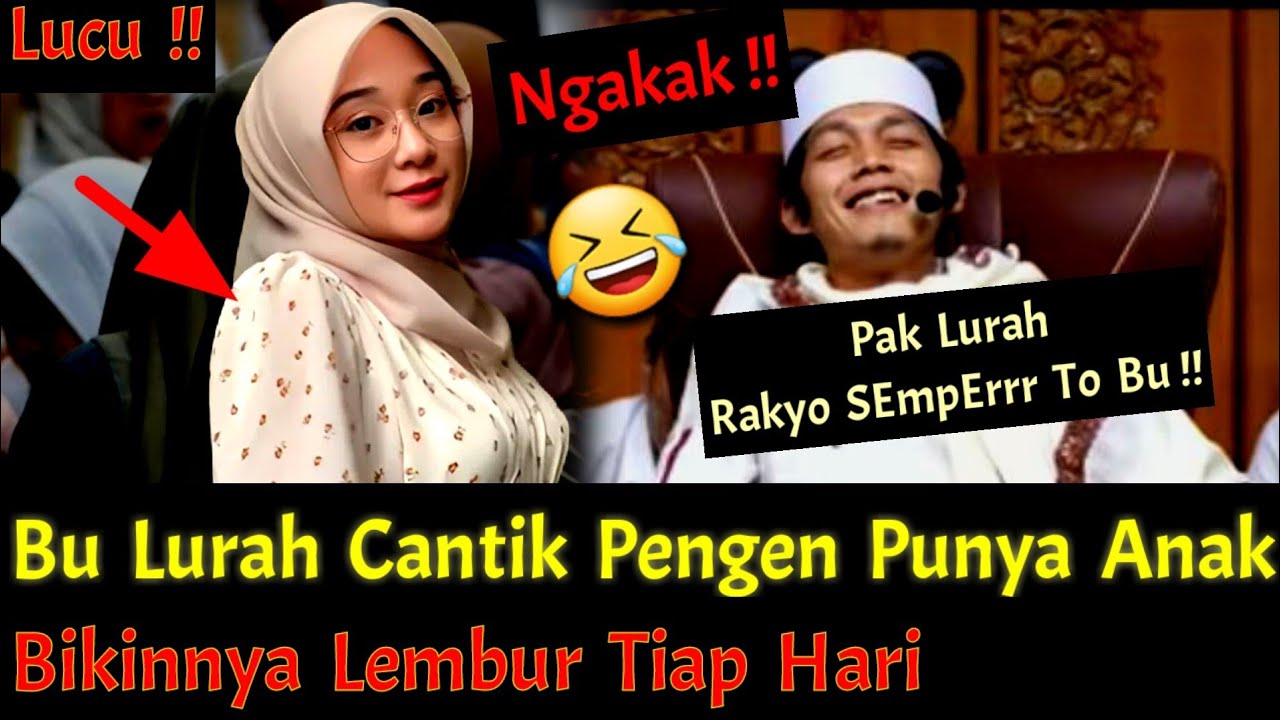 Lucu !! Bu Lurah Cantik Pengen Punya Anak Bikinnya Lembur Tiap Hari !! Gus Iqdam Ngakak Parah !!